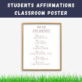 Dear Students Affirmations Classroom Poster Printable
