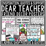 Dear Teacher Friend Motivational Posters & Inspirational Quotes