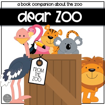 Preview of Dear Zoo Retelling, Sequencing and Literacy Unit