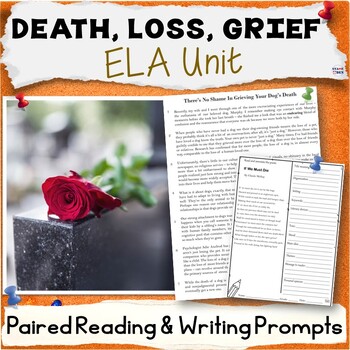 Preview of Death, Loss, Grief Unit - ELA Paired Reading Activity Packet, Writing Prompts