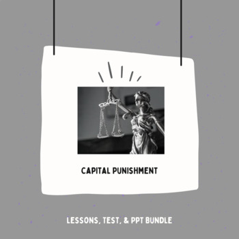 Preview of Death Penalty/ Capital Punishment Bundle (Handout, Assessment, & PPT Slideshow)