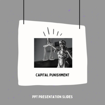Preview of Death Penalty/ Capital Punishment PPT Slideshow (Do Now, charts, activities)