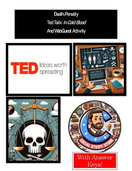 Preview of Death Penalty Ted Talk and WebQuest