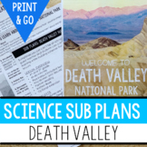 Death Valley National Park Science Sub Plan with Script, T