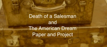 death of a salesman and the american dream