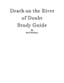 Death on the River of Doubt Study Guide