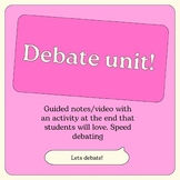 Debate Guided notes(with class debate format +activity inc