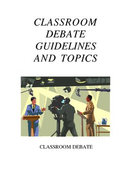 Preview of Debate Guidelines and Topics