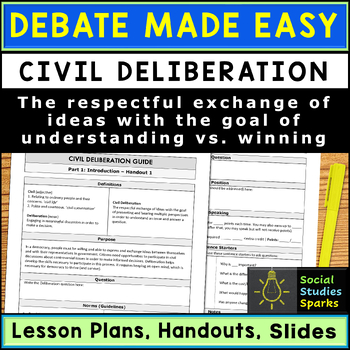 Debate Made Easy - Worksheets for Civil Deliberation: Understanding vs.  Winning