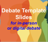 Debate Template, In person / Digital Debate - AP Language 