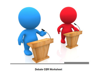 Preview of Debate Worksheet (CER) Worksheet