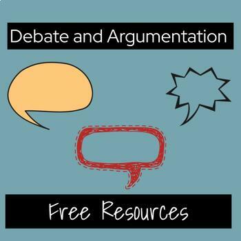 Preview of Debate and Argumentation Teaching Resources