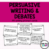 Debates & Persuasive Writing Prompt Cards