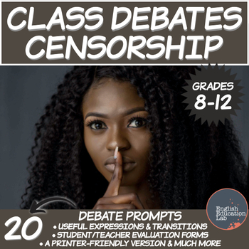 Preview of Debating Topics for Middle/High School: Censorship