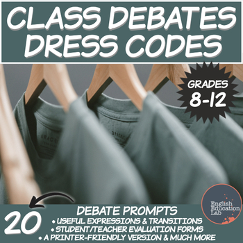 Preview of Debating Topics for Middle/High School: Dress Codes