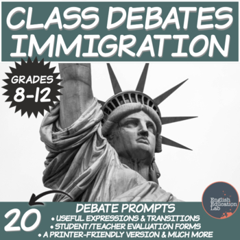 Preview of Debating Topics for Middle/High School: Immigration