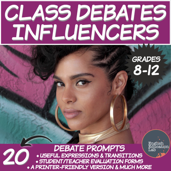 Preview of Debating Topics for Middle/High School: Influencers
