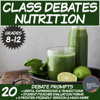 Preview of Debating Topics for Middle/High School: Nutrition