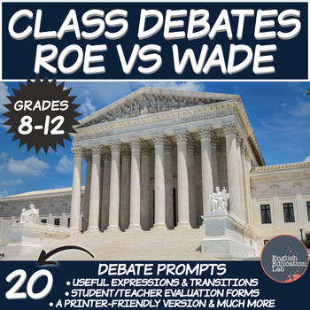 Preview of Debating Topics for Middle/High School: Roe vs Wade