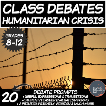 Preview of Debating Topics for Middle/High School: The Humanitarian Crisis