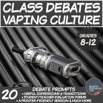 Preview of Debating Topics for Middle/High School: Vaping Culture