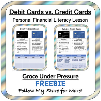 Preview of Debit Cards vs Credit Cards: Personal Financial Literacy Lesson