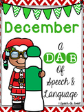 December: A Dab of Speech and Language
