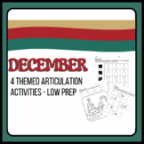 December Articulation Activities - 4 Low Prep Activities f