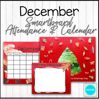 Preview of December Attendance & Calendar for the SmartBoard
