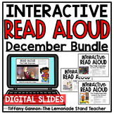 December DIGITAL BUNDLE Interactive Read Aloud Lessons GOO