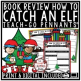 December Bulletin Board How to Catch an Elf Aligned Book R
