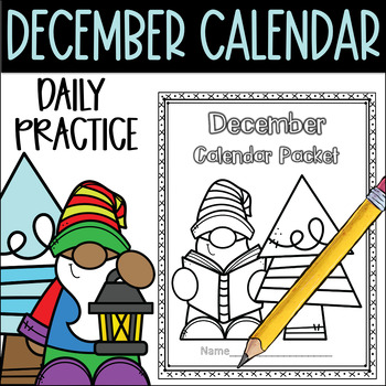 Preview of December Calendar Journal Daily Review and Math Practice