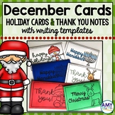 Holiday Cards and Thank You Notes