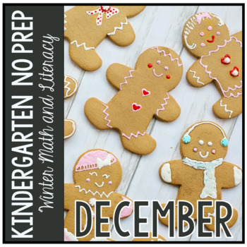 Preview of December Christmas Kindergarten Math and Literacy NO PREP