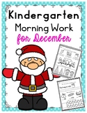 December/Christmas Morning Work for Kindergarten