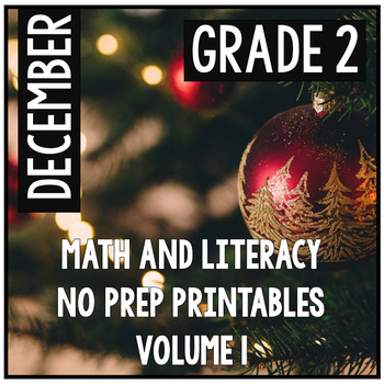 Preview of December Christmas Second Grade Math and Literacy NO PREP
