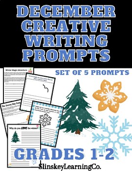 Preview of December Creative Writing Prompts | Winter Themed | Grades 1-2