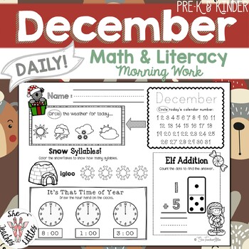 Preview of December Daily Literacy & Math Morning Work {Pre-K & Kindergarten} No Prep!