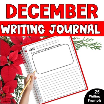 December Daily Quick Writes Writing Journal by First Grade Maestra ...