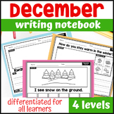 December Differentiated Writing Notebook