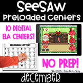 December Digital ELA Centers l SeeSaw Kindergarten Activities
