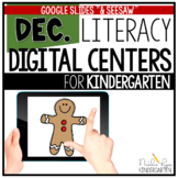 December Digital LITERACY Centers for Kindergarten Distanc