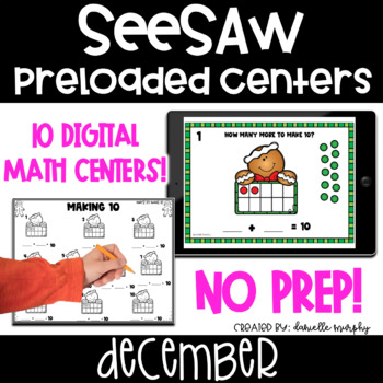 Preview of December Digital Math Centers l SeeSaw Kindergarten Activities