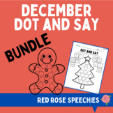 December Dot and Say BUNDLE - Gingerbread-themed Articulat