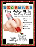 December Fine Motor Skills NO PREP Worksheet Packet for Sp