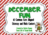 December Fun: 18 Common Core Literacy and Math Centers