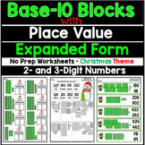 December Holiday Themed Base 10 Blocks, Place Value, Expan