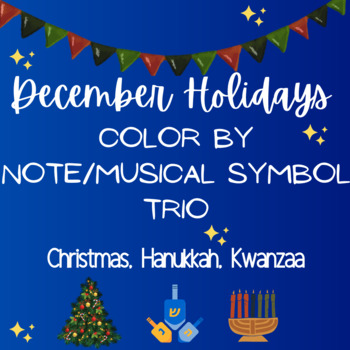 Preview of December Holidays Color by Note/Music Symbol Trio: Christmas, Hanukkah, Kwanzaa