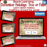 December Holidays True or False Boom Learning Digital Task Cards