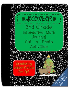 Preview of 3rd Grade December Interactive Math Journal (Common Core Aligned)